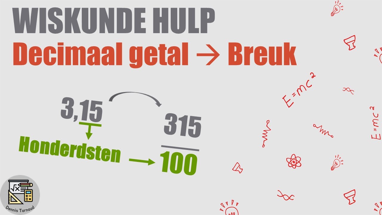 5. Decimaal getal omzetten naar een breuk