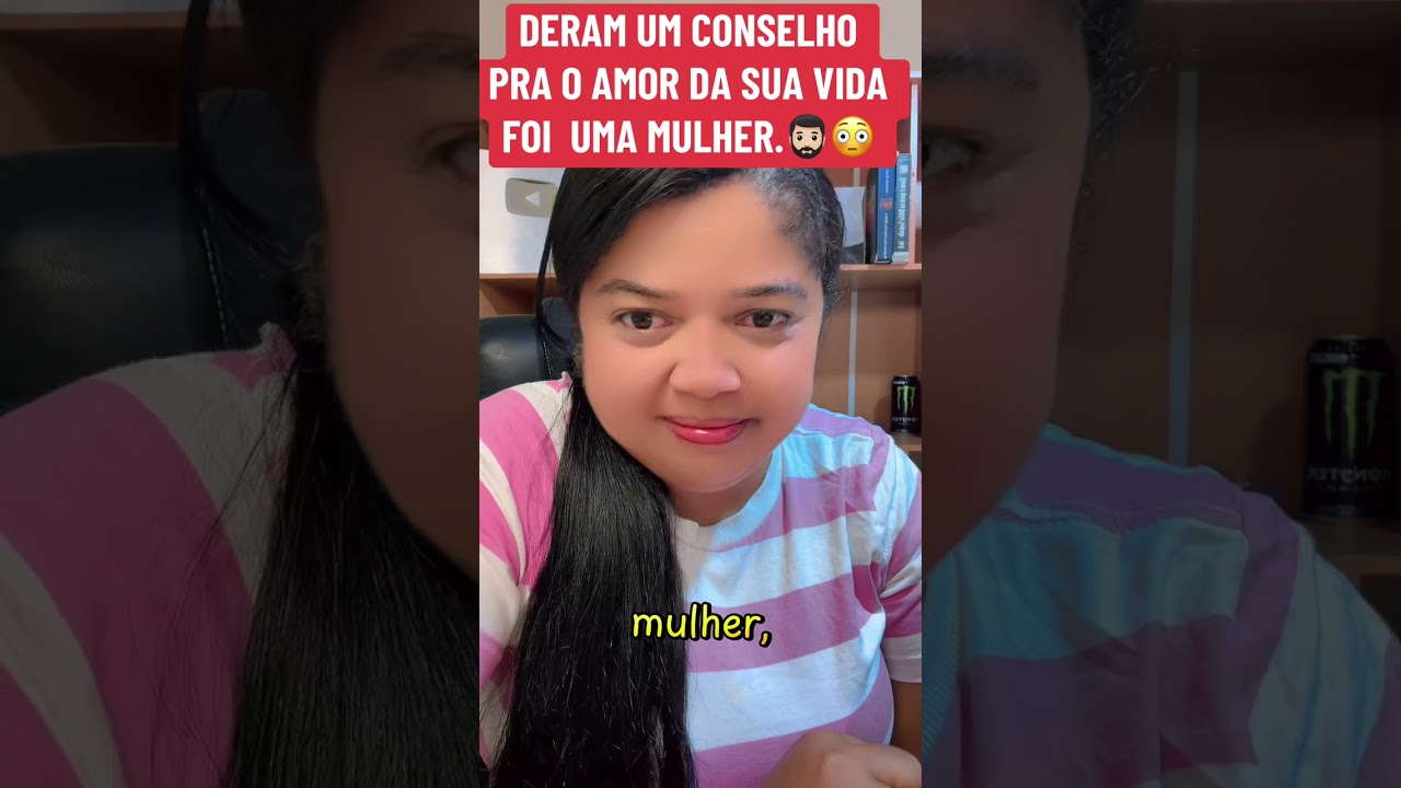 Deram um conselho para o amor da sua vida