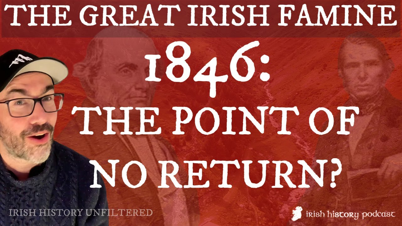 1846: The Point of No Return in the Great Irish Famine?