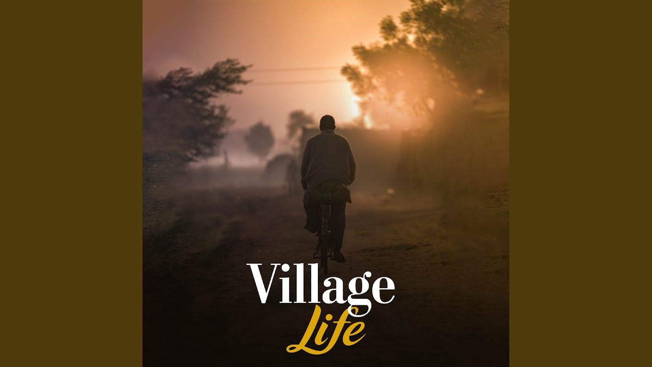 Village Life