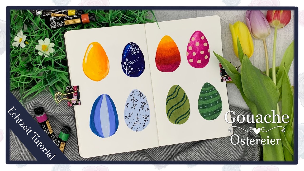 Gouache malen für Anfänger / Ostereier / Tutorial deutsch / Echtzeit