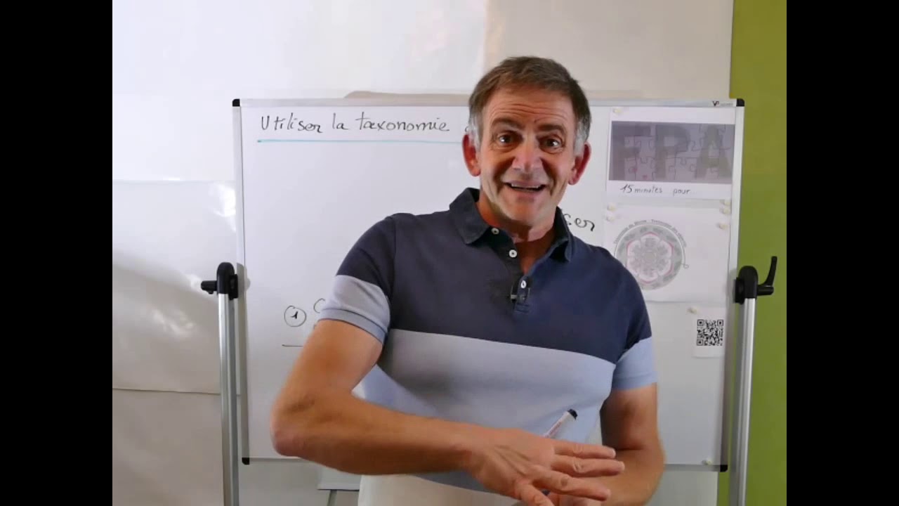 Utiliser la taxonomie de Bloom