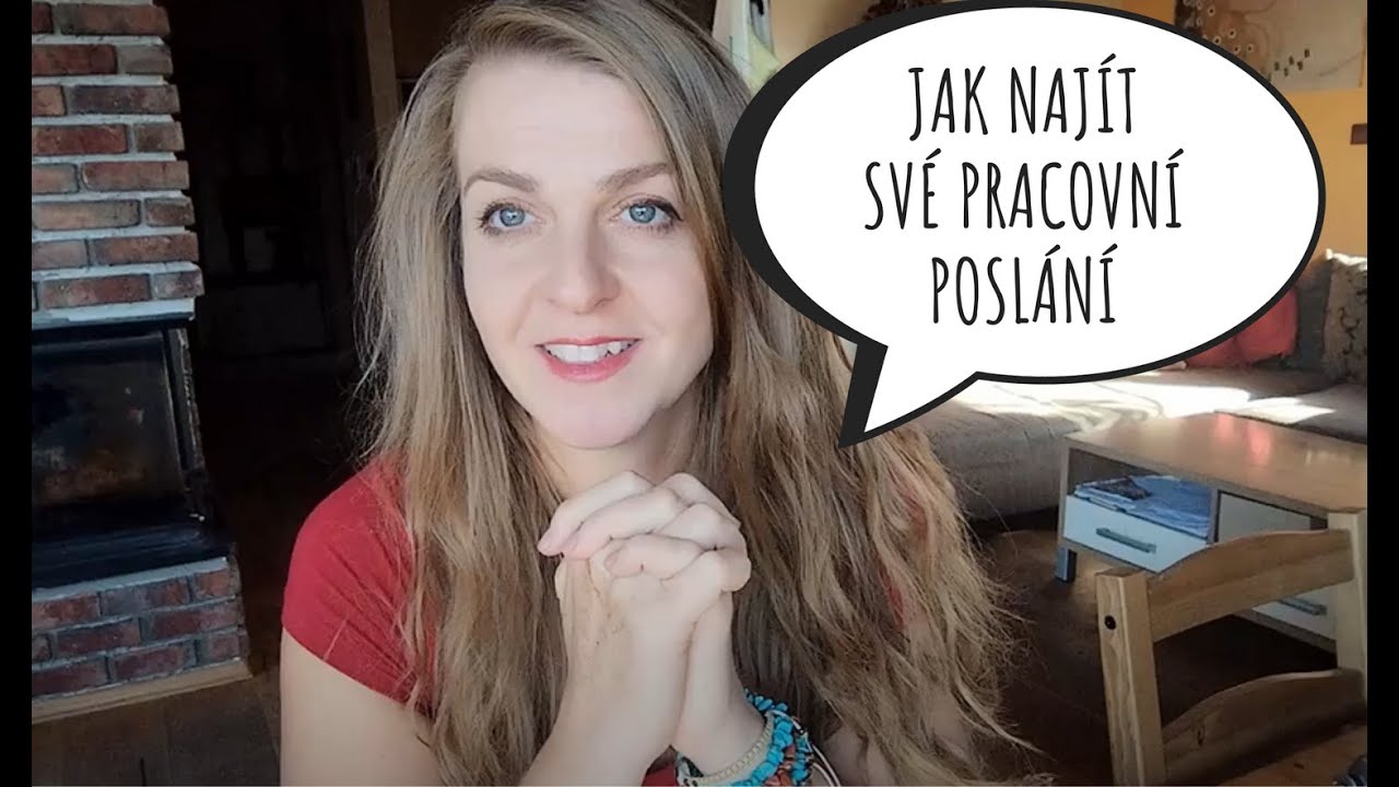Jak najít své pracovní poslání