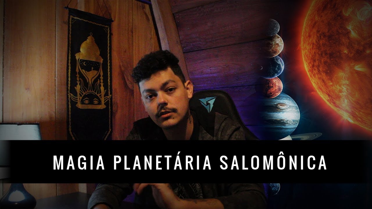 Introdução à Magia Planetária Salomônica - [Aula Completa]