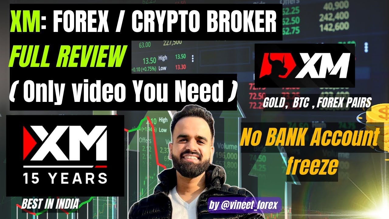 XM Broker full review | Only video you ever need | Crypto | Forex | Gold | Withdrawal |@vineet_fx