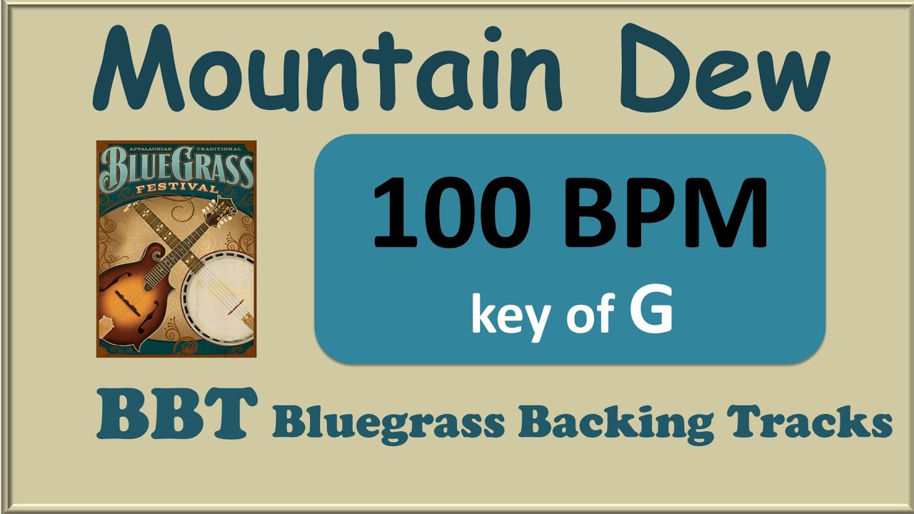 Mountain Dew 100 BPM bluegrass backing track in G