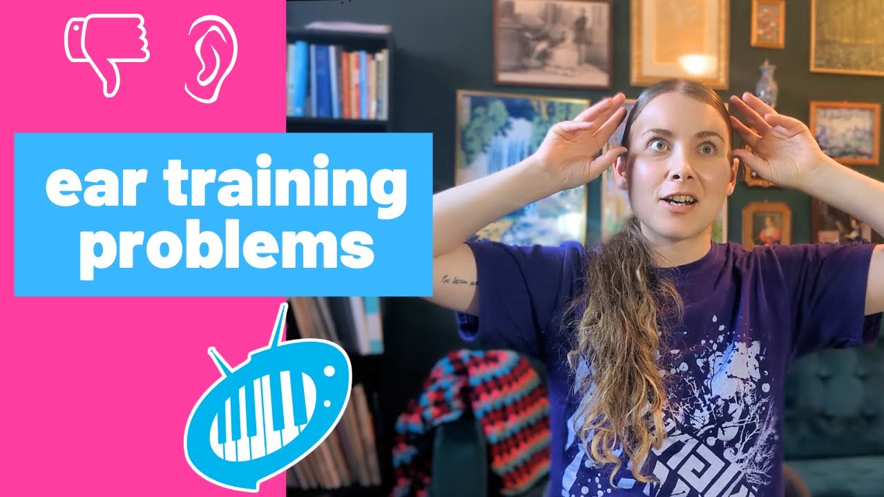 3 Common Ear Training Problems