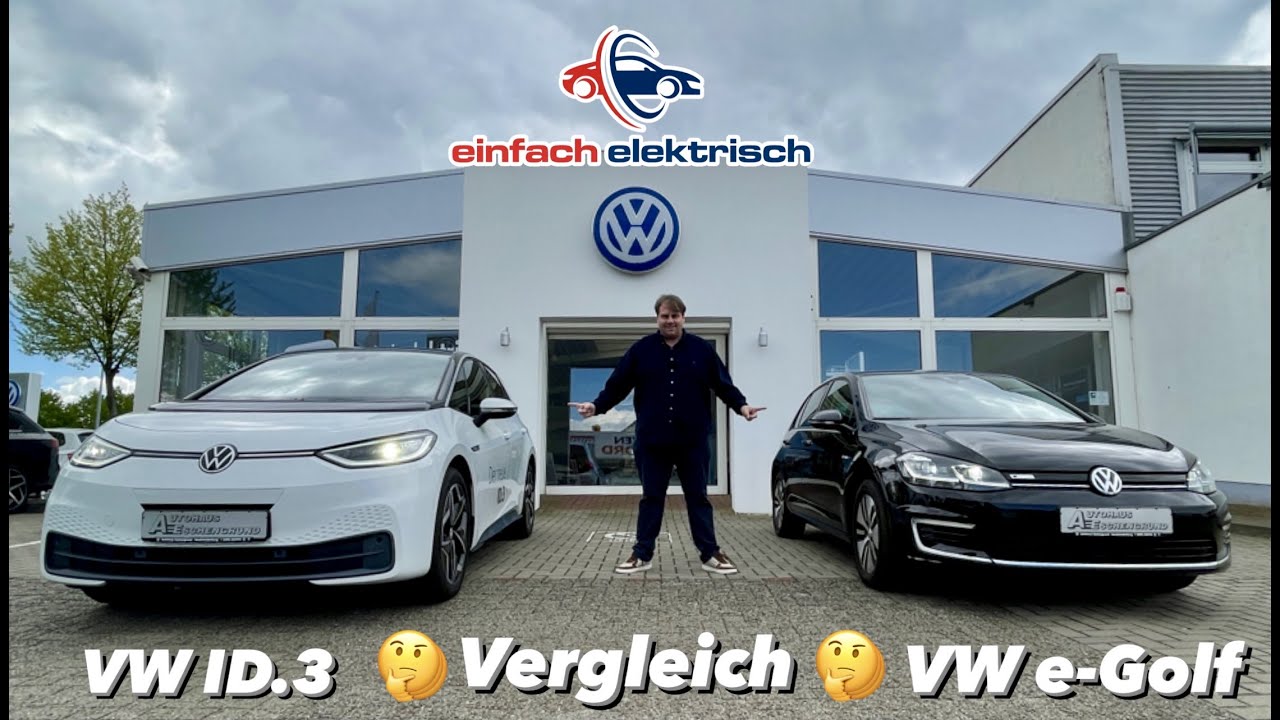 Vergleich VW ID3 & VW e-Golf VII - wir haben die beiden Elektroautos mal nebeneinander gestellt