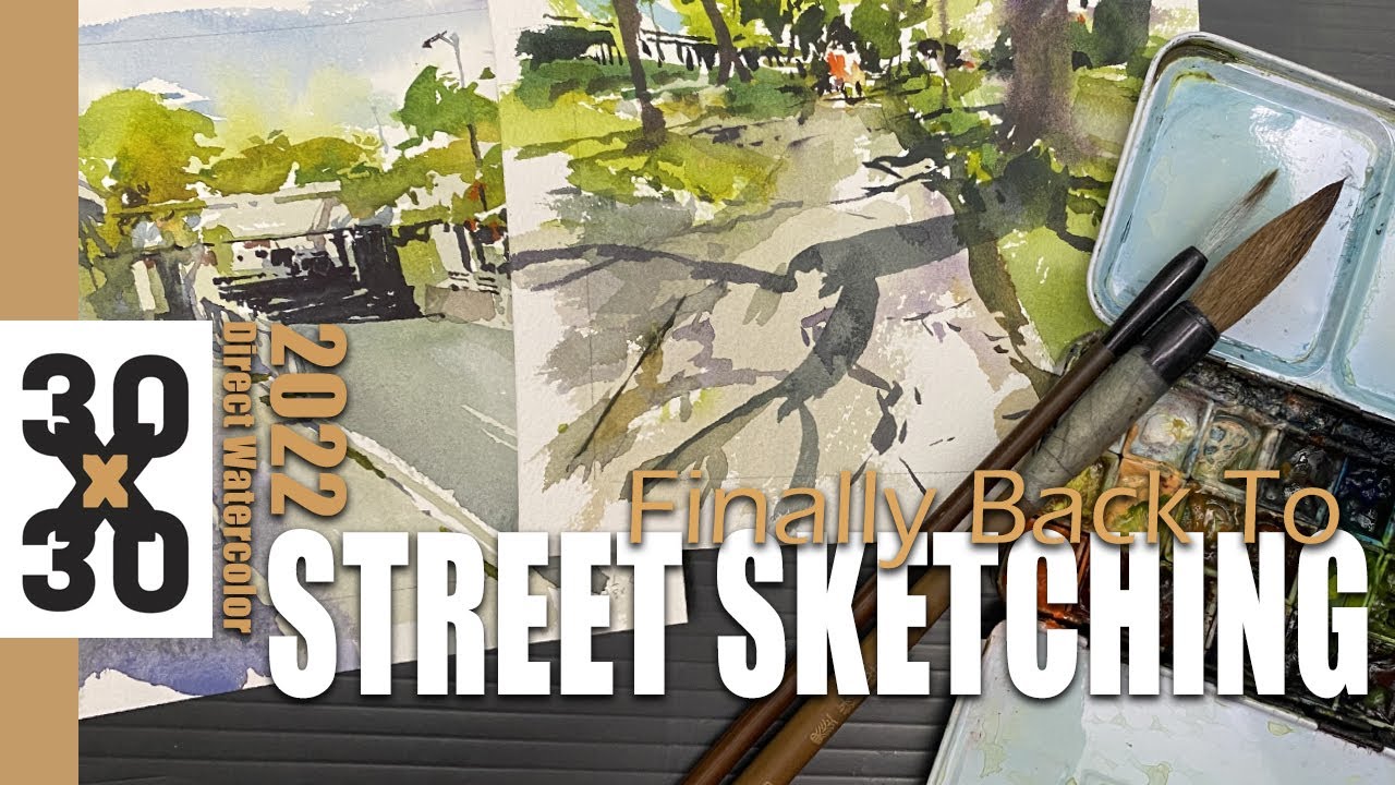 #30x30 2022 Final Vlog!: Back to Street Sketching