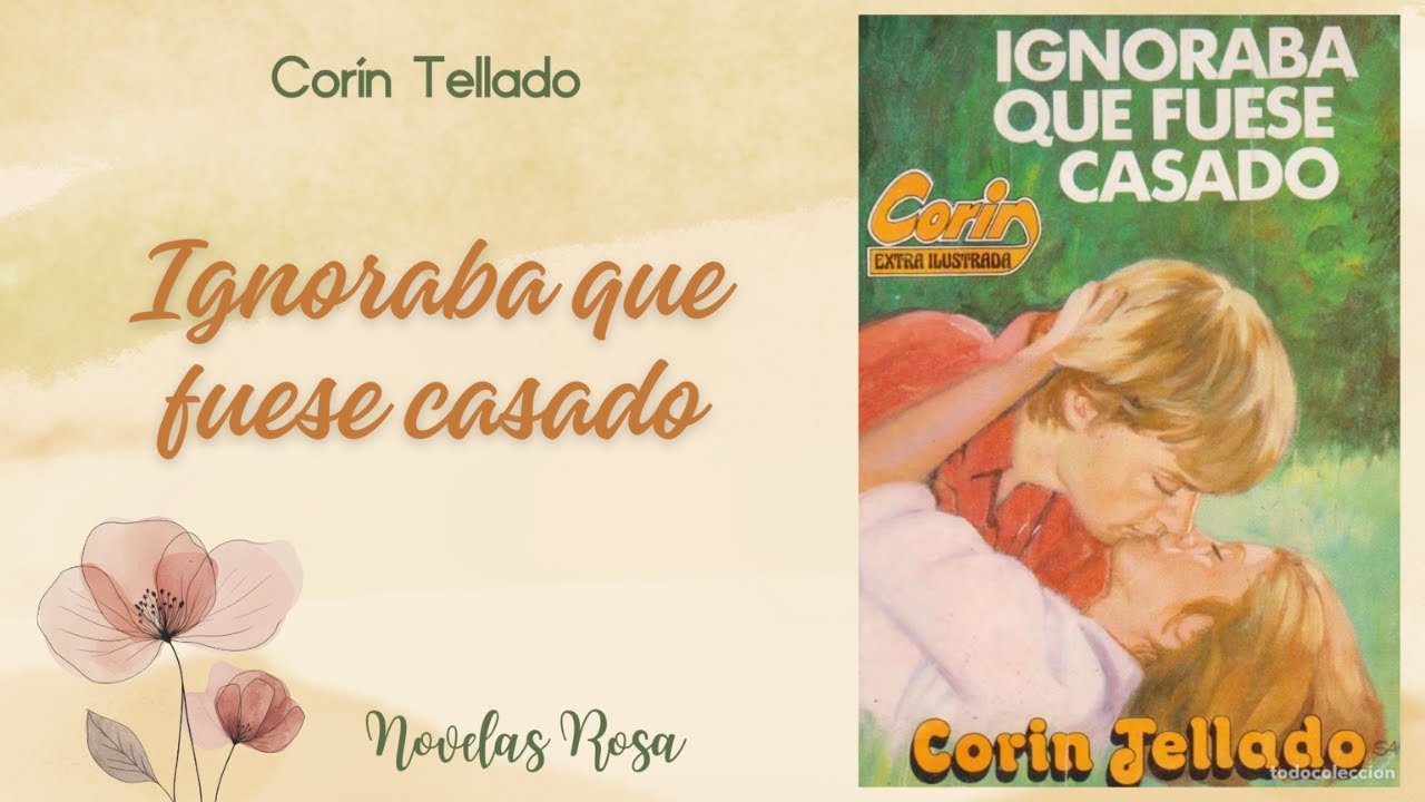 Ignoraba que fuese casado (1982) | Audiolibro | Novelas Rosa🌹