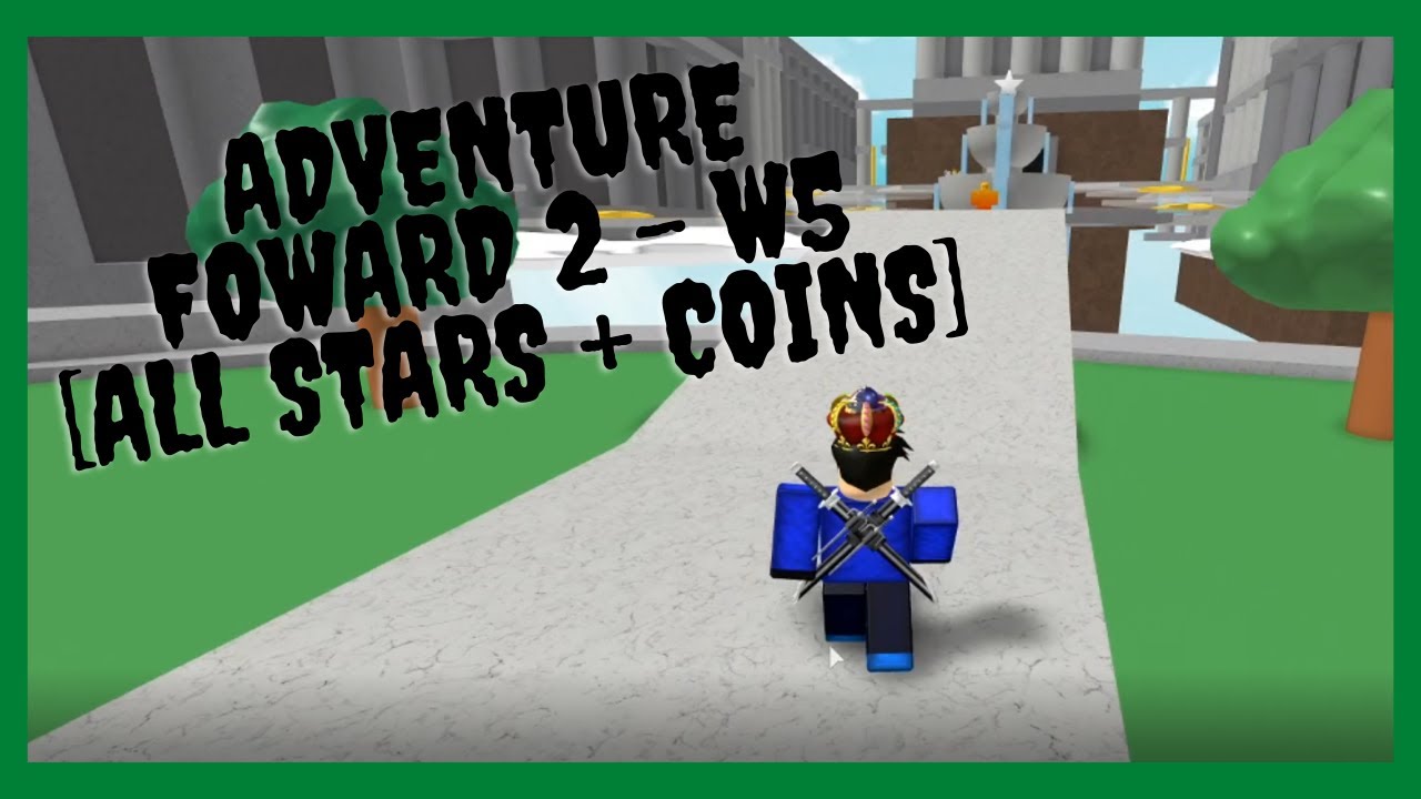 Adventure Forward 2 - W5 - [All Stars + Red Coins]