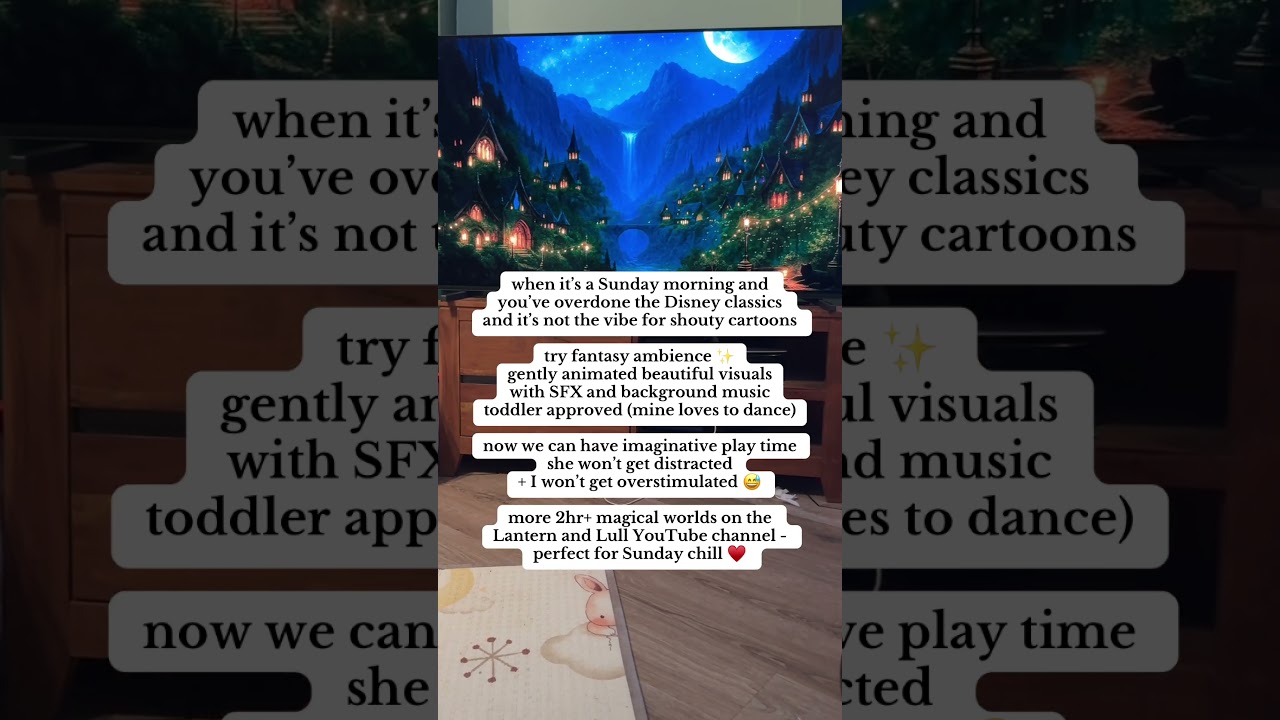 Sunday calm for toddlers: fantasy ambience + gentle music ✨ Save for later 