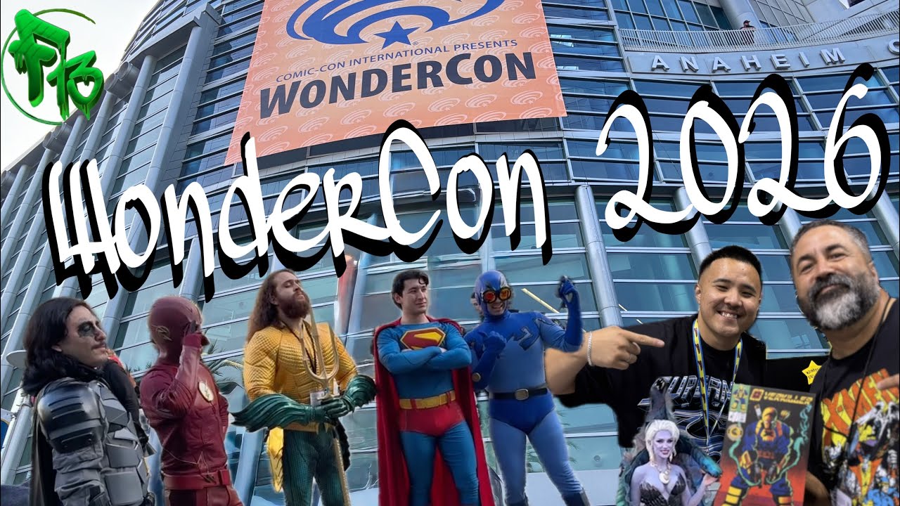 WONDERCON :: 2026