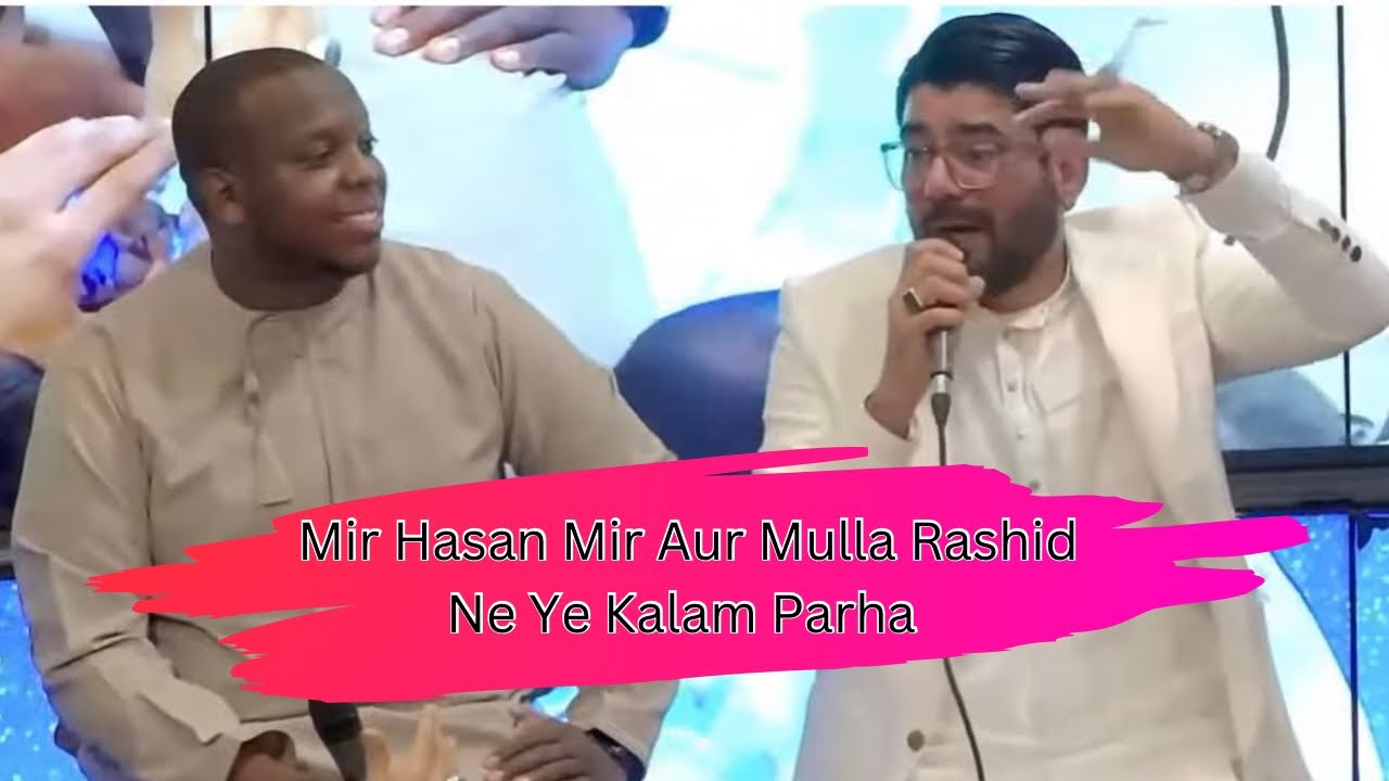 Mulla Rashid Aur Mir Hasan Ne Ye kalam parha | Log Josh mein Agaye | Hujjat Stanmore London UK