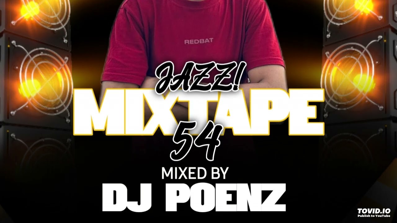 MIXTAPE 54[JAZZ]MIXED BY DJ POENZ