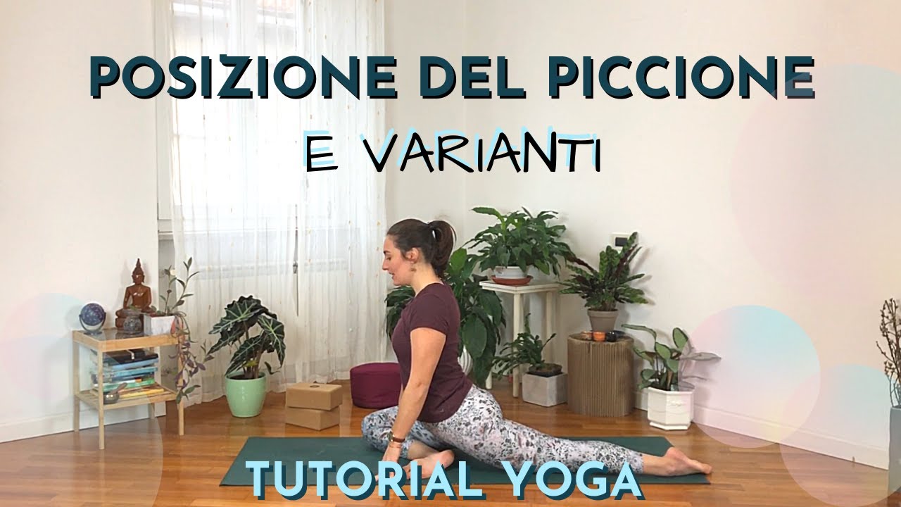 LA POSIZIONE DEL PICCIONE come eseguirla e sostituirla⎮Yoga Tutorial Ep.2