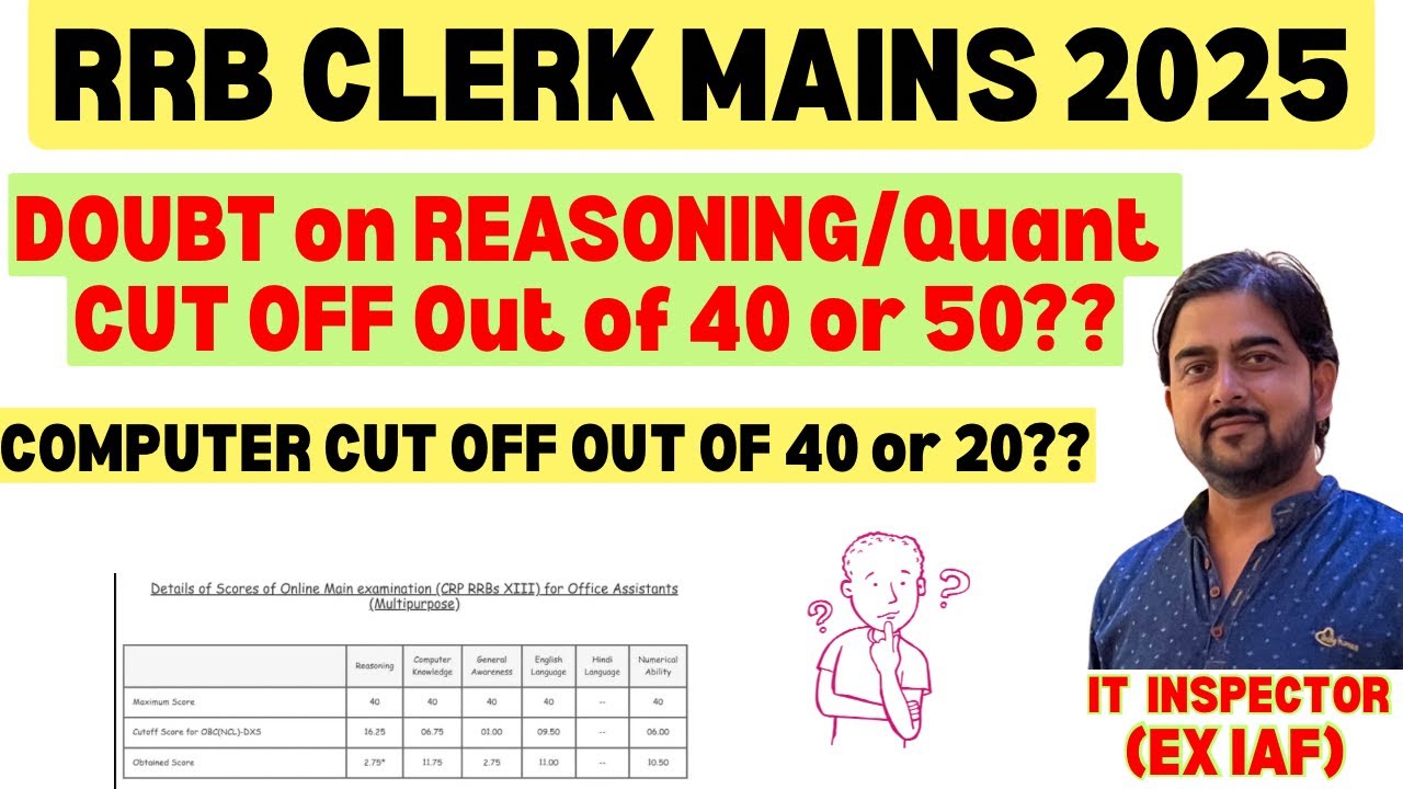 RRB CLERK MAINS SECTIONAL CUT OFF DOUBT ?? Out of 40 or 50 ??