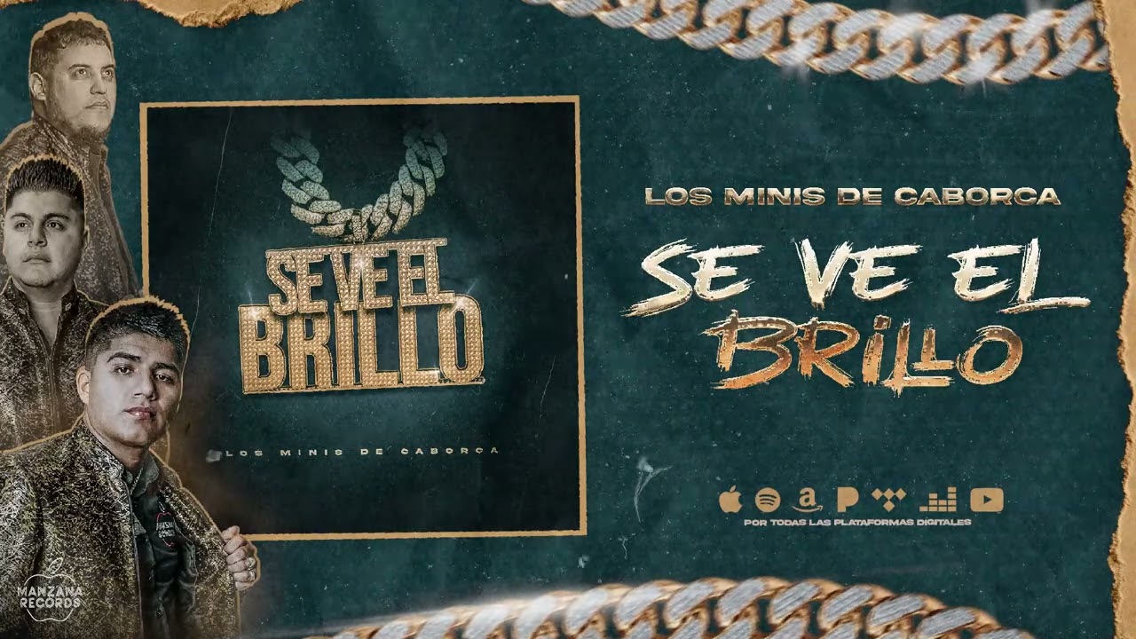 Los Minis De Caborca - Se Ve El Brillo (Audio Oficial)