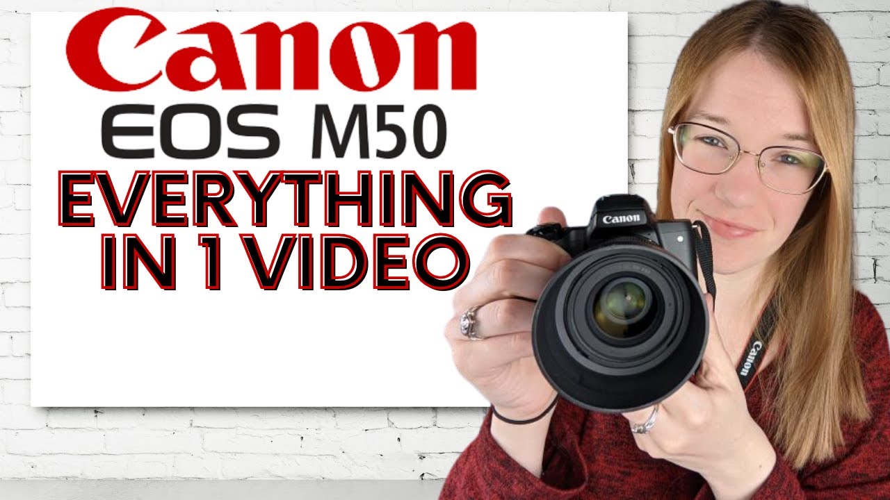 Canon EOS M50 Mirrorless Camera Tutorial and User Guide For Beginners | Back To The Basics