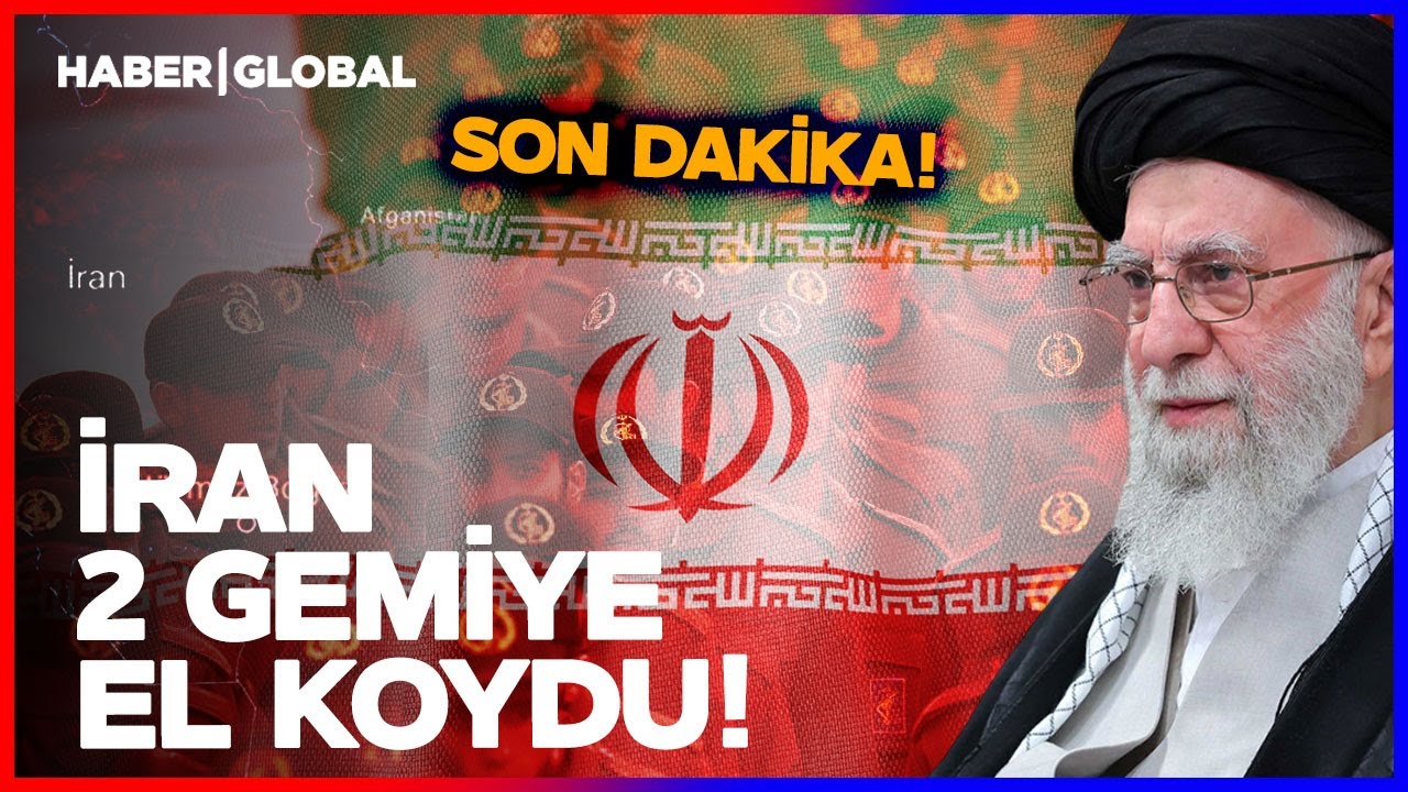 İran'dan Müzakere Öncesi Tansiyonu Artıran Saldırı! Devrim Muhafızları 2 Gemiye El Koydu