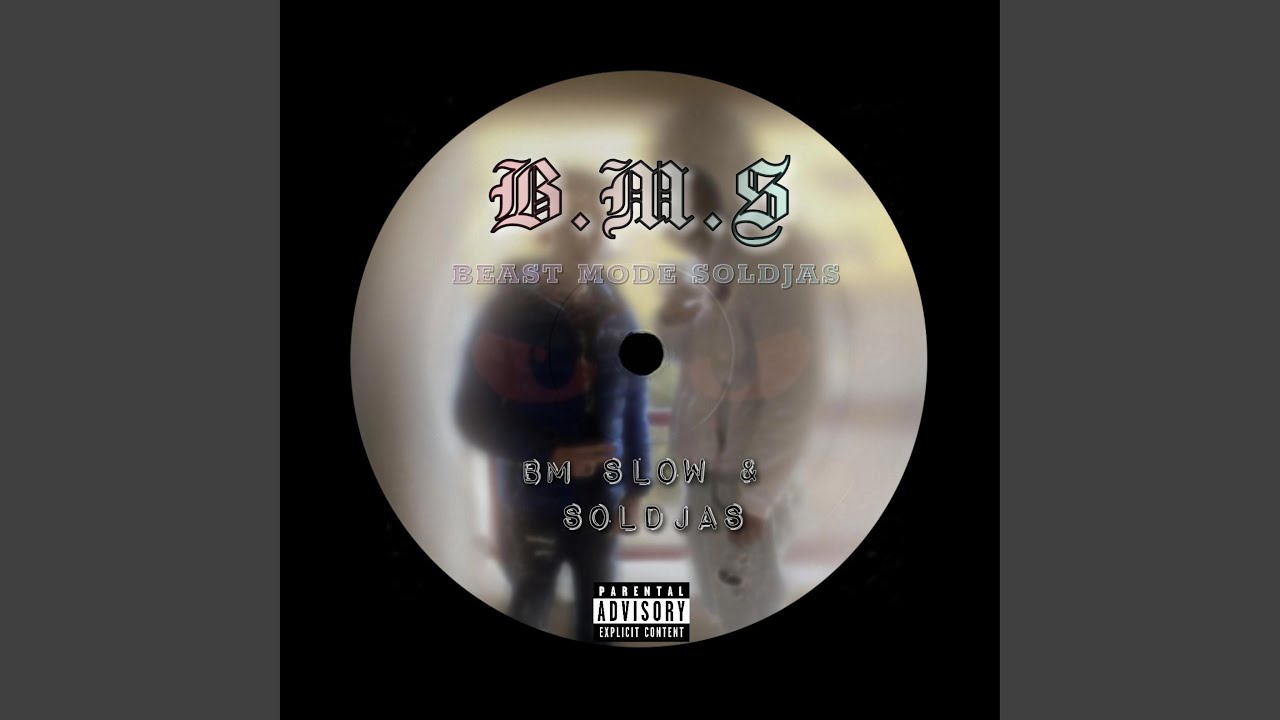 B. M. SOLDJAS (feat. BM Slow, Keef & & SOLDJAS)