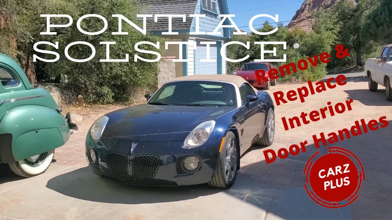 Pontiac Solstice Saturn Sky Interior Door Handle Replacement