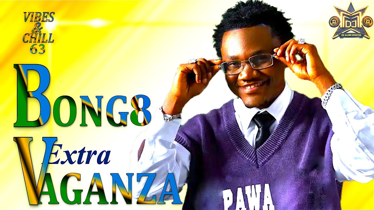 BONGO PAWA EXTRAVAGANZA 8| TRIPLE M| VIBES & CHILL 63 #KATAM (DIAMOND PLATNUMZ, BIEN, MBOSSO, ZUCHU)