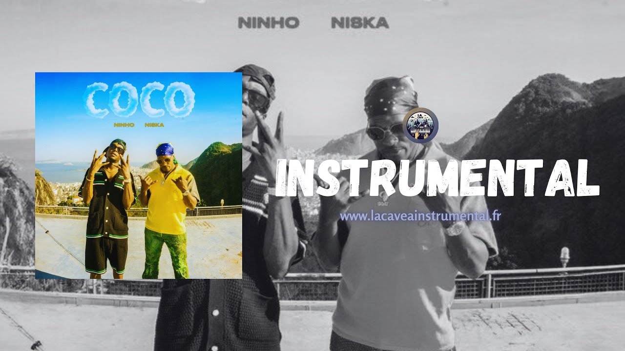 (Instrumental) Coco - Ninho & Niska / Paroles (HD)