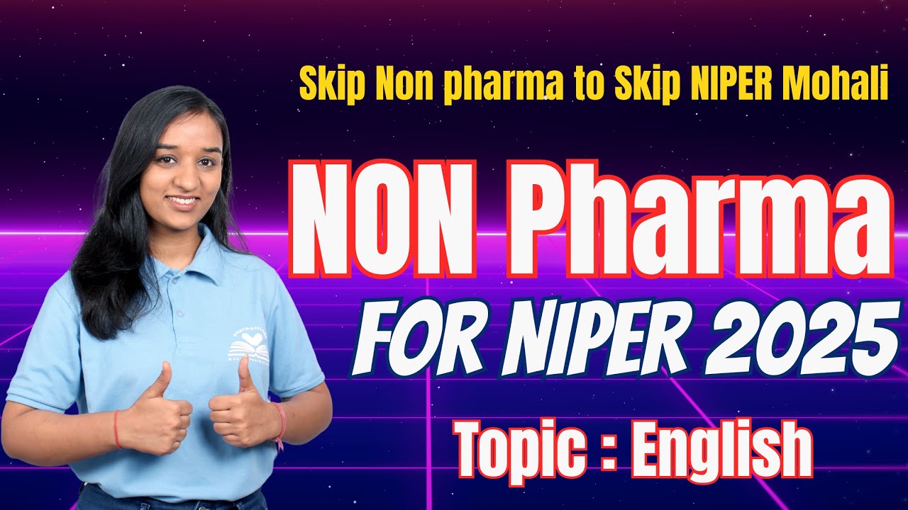 ENGLISH PART 1 | NON- PHARMA FOR NIPER | PHARMAMINDS | RAPID NISCHAY YOUTUBE SERIES PART 1