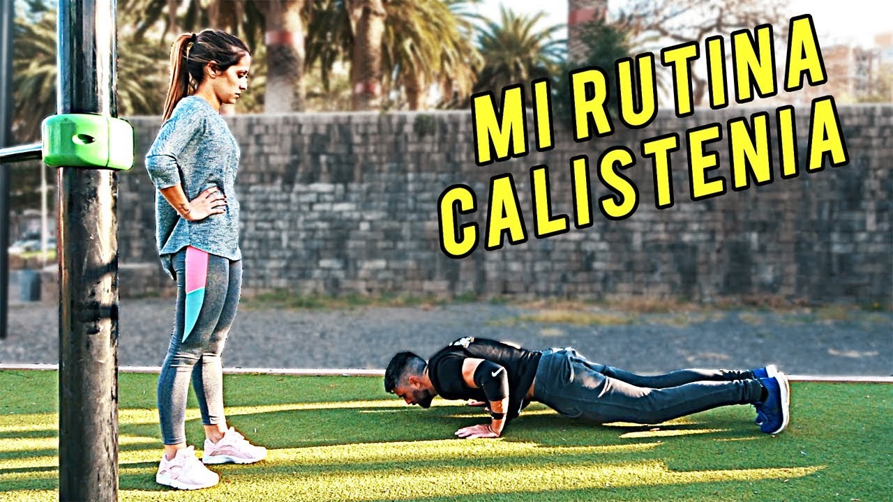 MI RUTINA DE CALISTENIA DIARIA - Con Yerai Street Workout