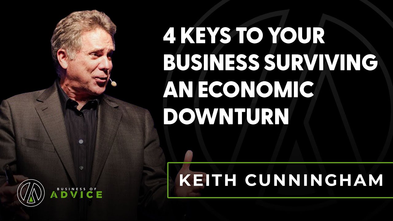Keith Cunningham: Four actions business owners can take to survive bad times