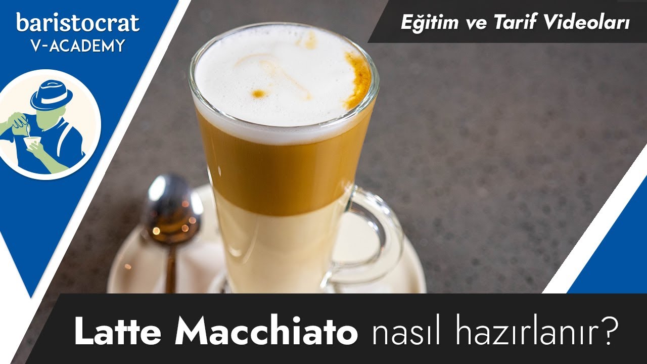 Latte Macchiato Nasıl Hazırlanır?