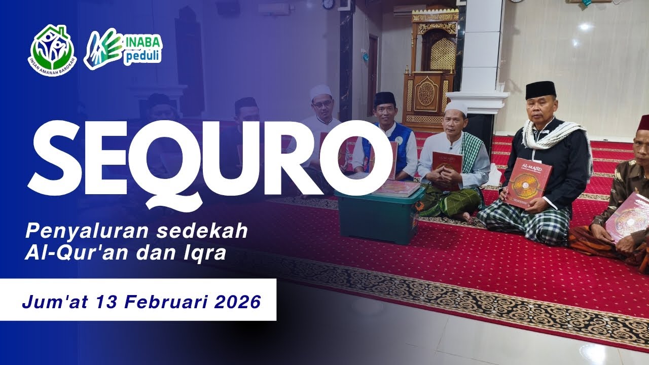 Penyaluran Sedekah Al-Qur'an dan Iqra // Jum'at 13 Februari 2026