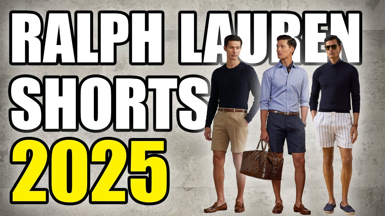 Ralph Lauren Shorts 2025 | Classic Menswear For All Ages