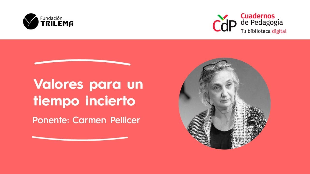 Valores para un tiempo incierto - Carmen Pellicer