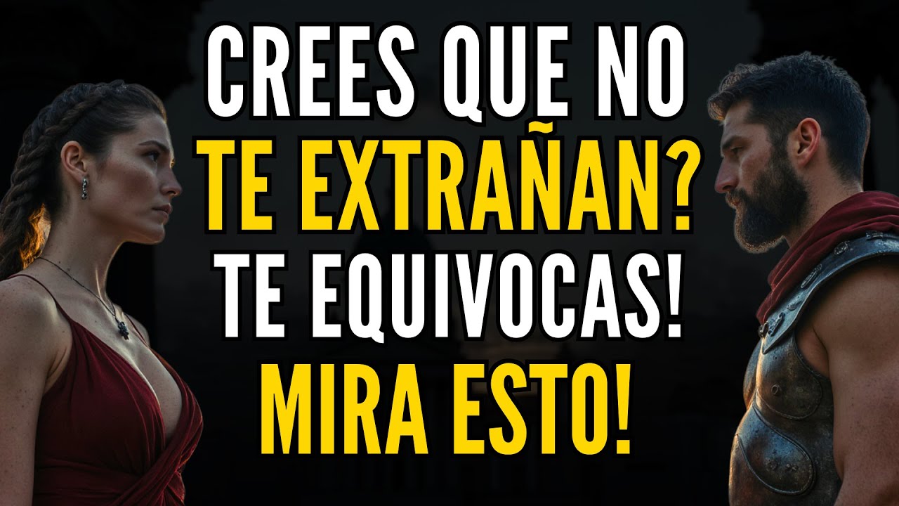 Si Crees Que No Te Extrañan… MIRA ESTO! ¡Te Va A Shockear! | Estoicismo