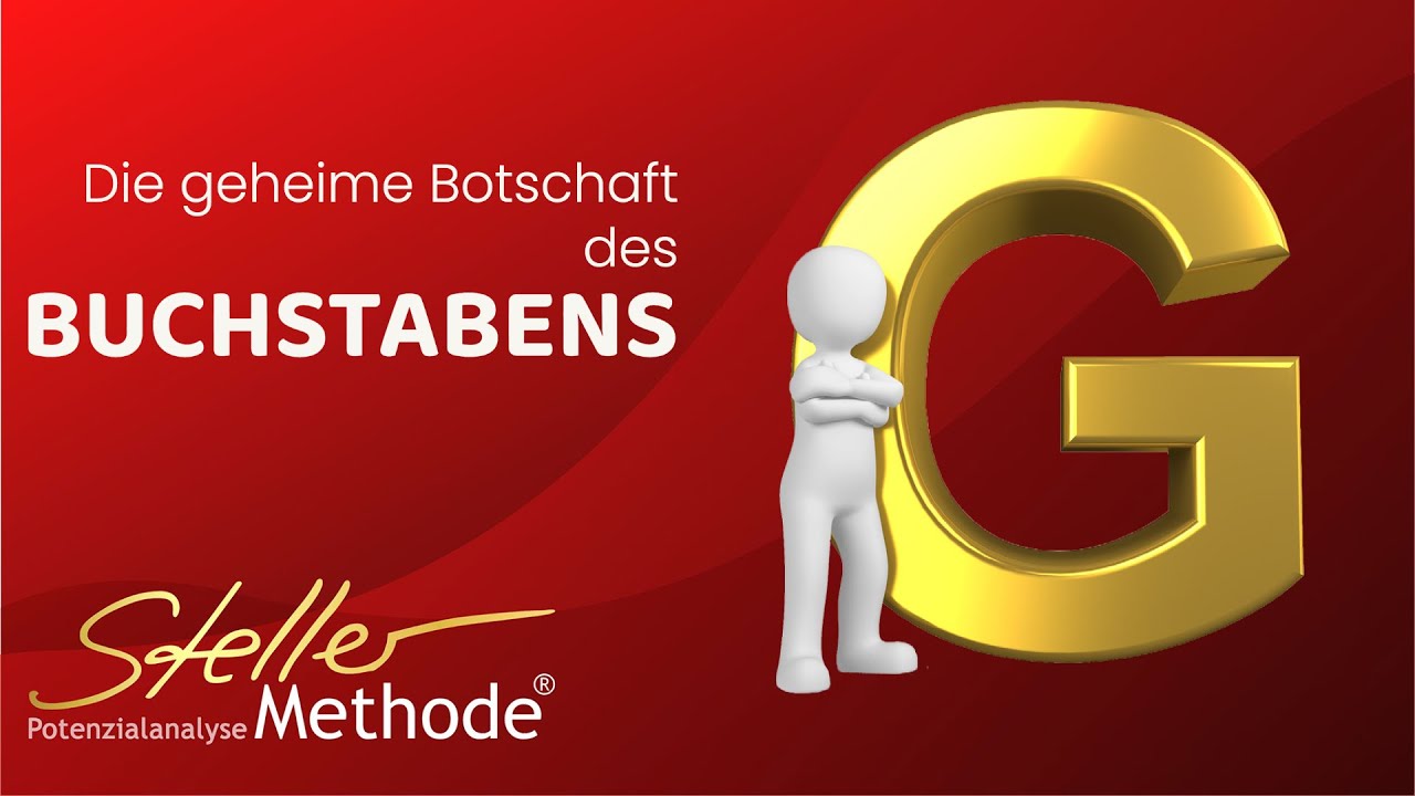 Numerologie G 🔺Der Buchstabe G im Namen erkl&auml;rt von Edith Steller 🔺Lernen mit der StellerMethode&reg;