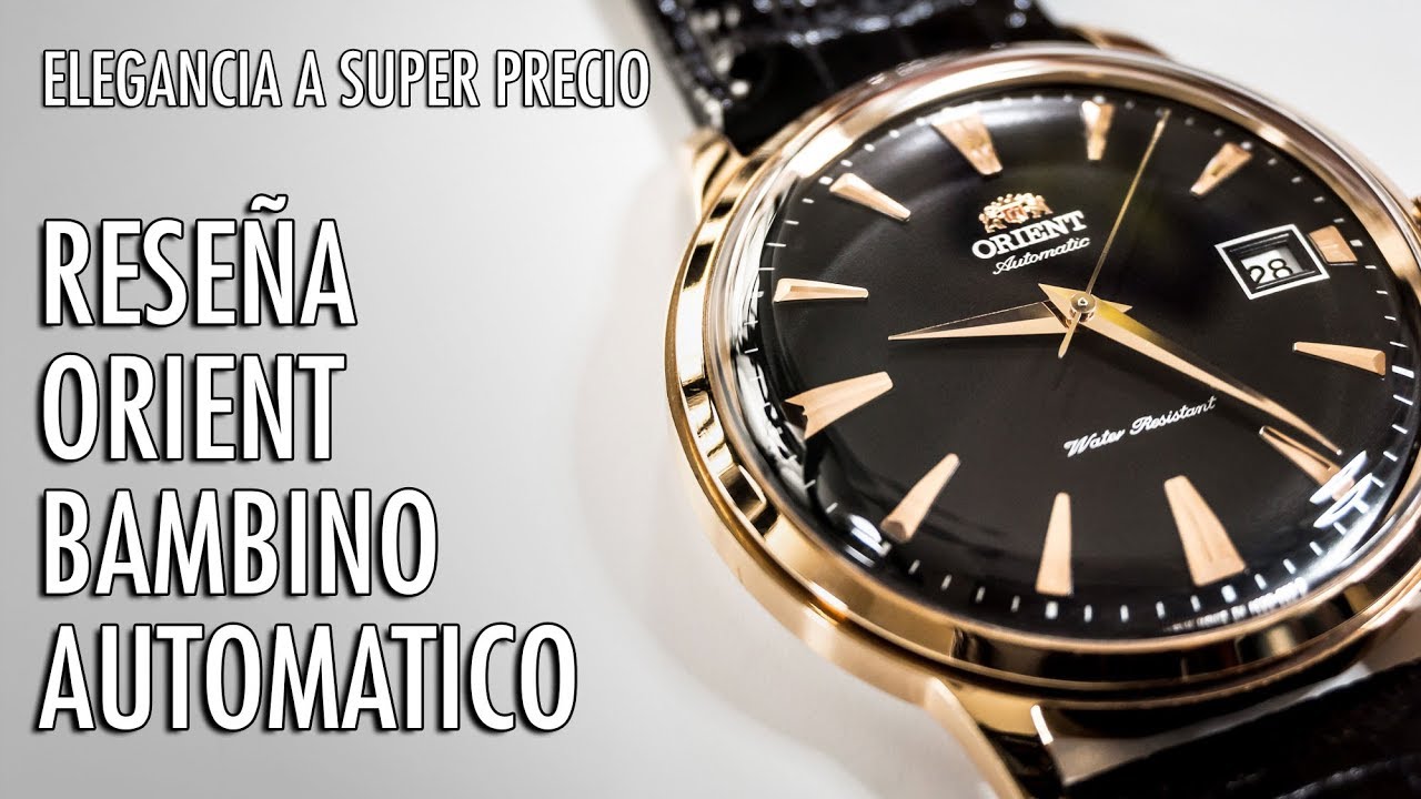 Reseña Orient Bambino Automático Japonés Reloj Formal en Español