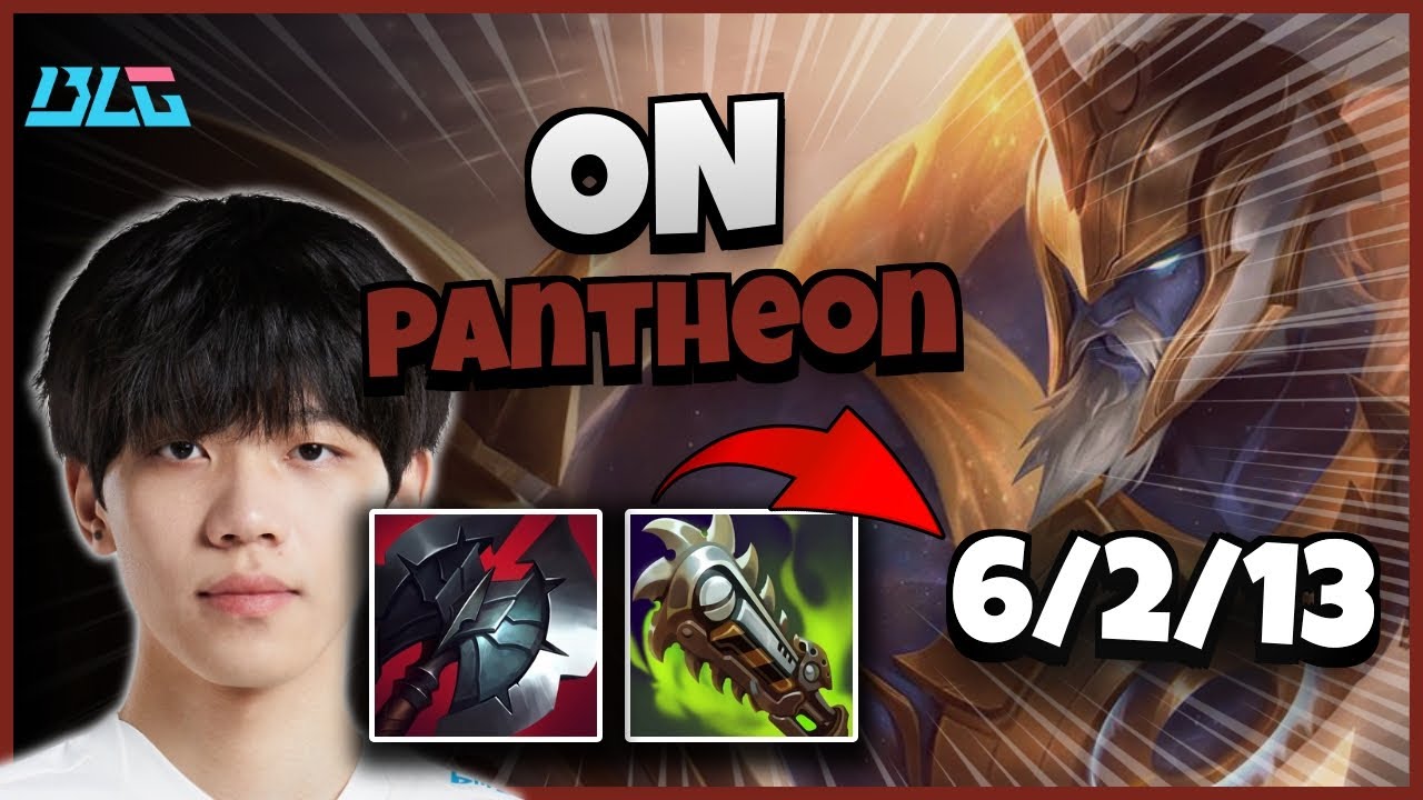 BLG ON Pantheon vs Braum | 14.13