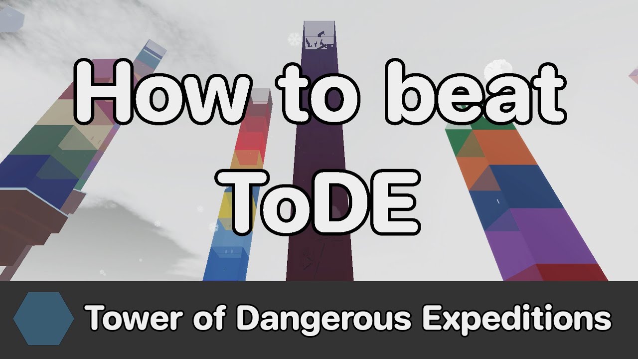 EToH - Tower of Dangerous Expeditions (ToDE) guide