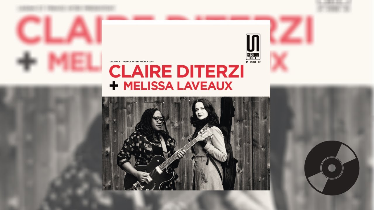 Session Unik 2015 Claire Diterzi + Mélissa Laveaux - Le roi des forêts