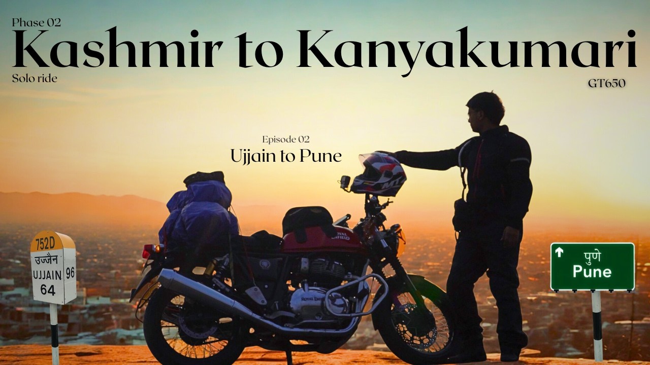 Ujjain to Pune Solo bike ride on Continental GT650 |  EP 02 | Phase 02 Kashmir to Kanyakumari Ride