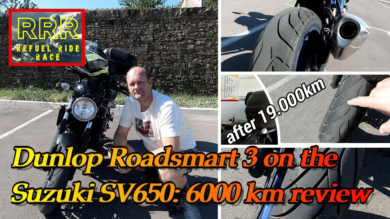 Dunlop Roadsmart 3 on the Suzuki SV650: 6000 km review
