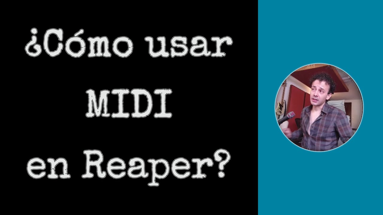 ¿Cómo usar MIDI en Reaper? Piano Roll