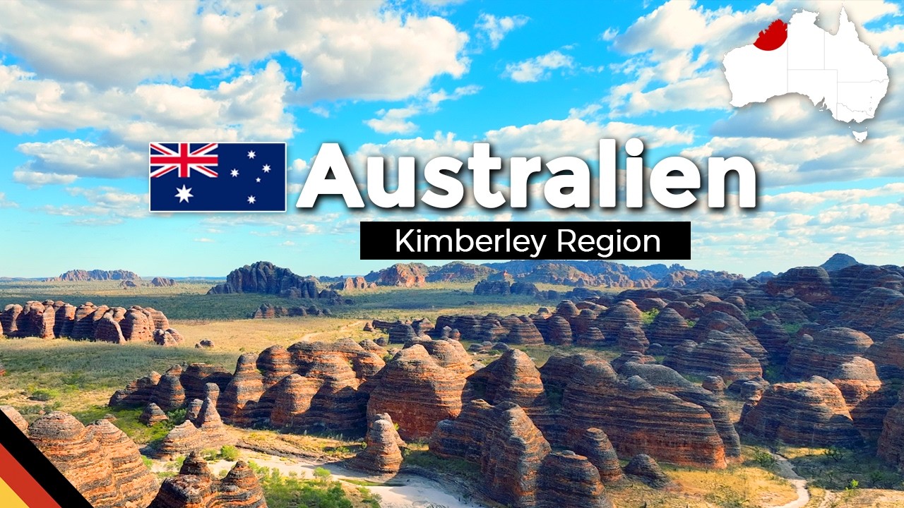 Top 10 Sehenswürdigkeiten in Westaustralien, Kimberley Region (Down Under Geheimtipp)