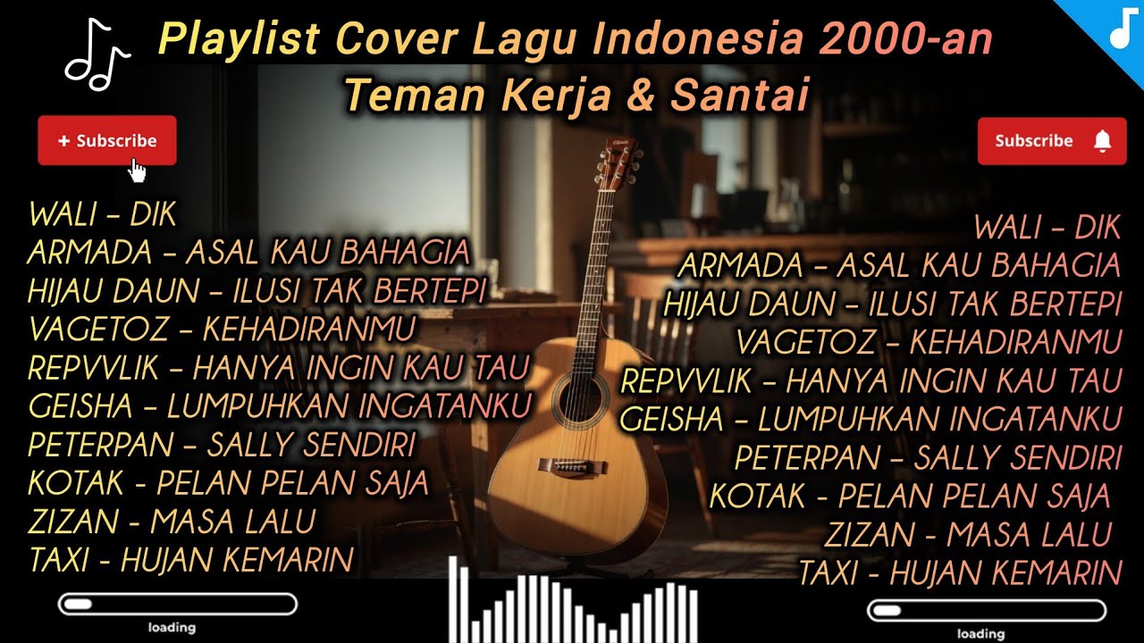 Playlist Cover Lagu Indonesia 2000-an | Teman Kerja & Santai