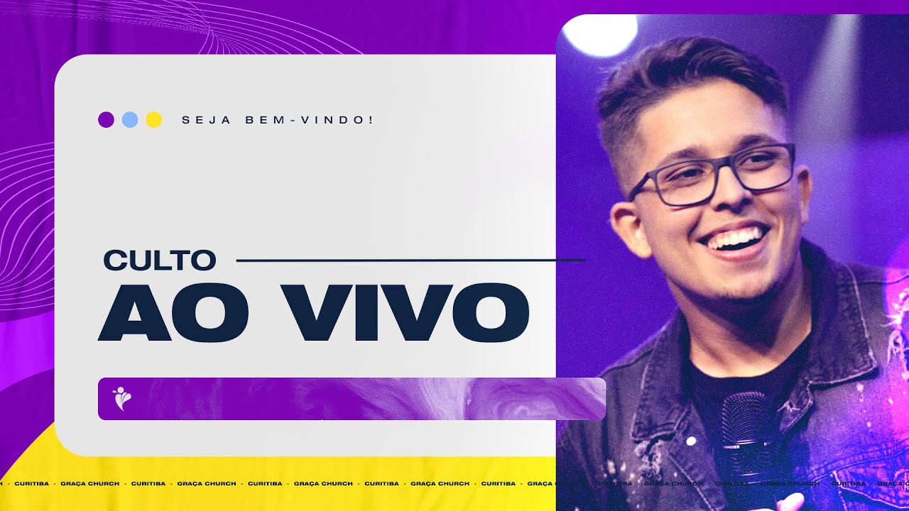 CULTO AO VIVO - 10/09/2025 - 20:00h - [GRA&Ccedil;A CHURCH]