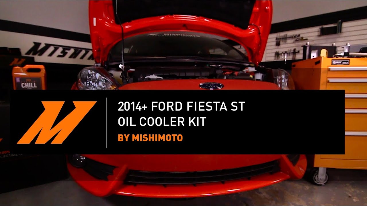 2014-2019 Ford Fiesta ST Oil Cooler Kit Installation Guide By Mishimoto