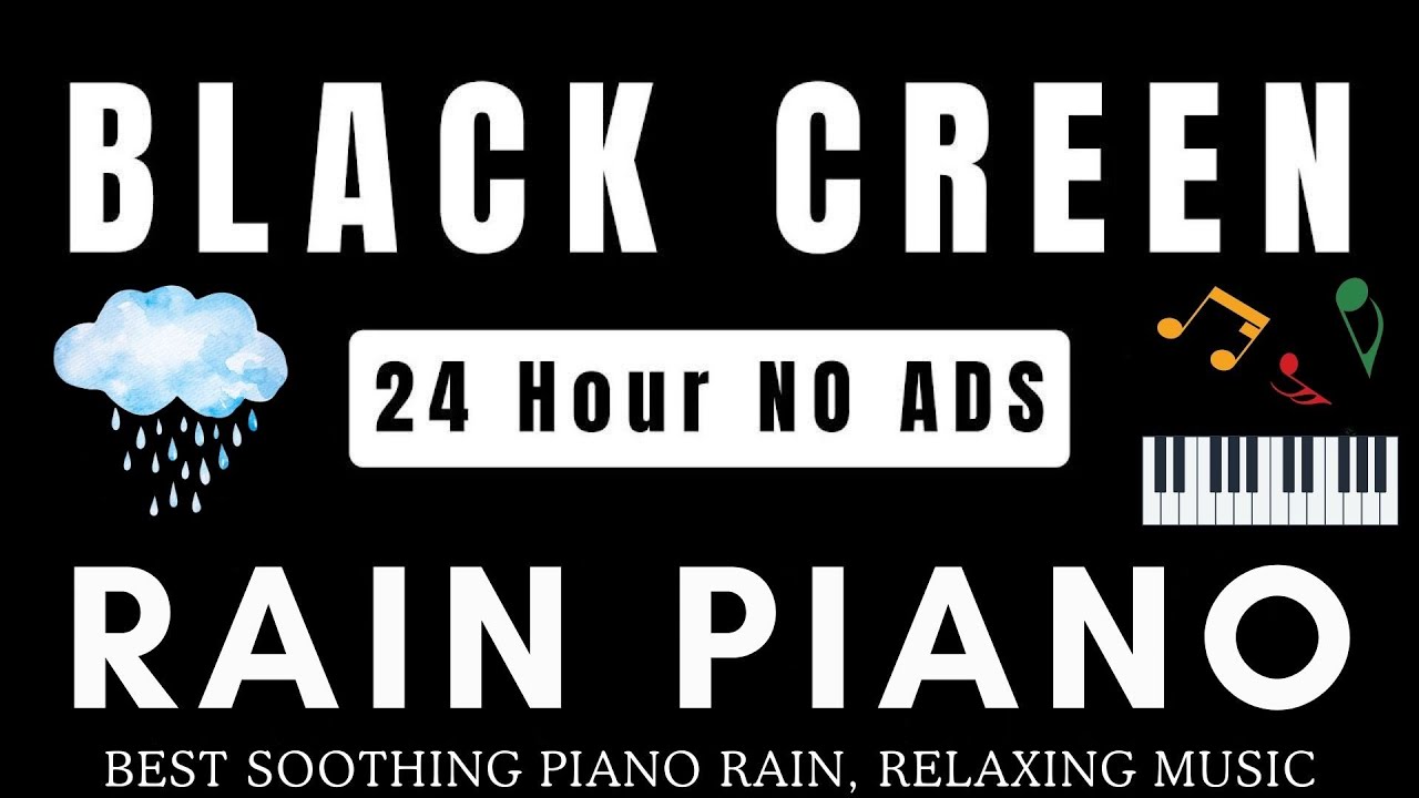 Black Screen 24 hours NO ADS Sleep Music Soothing Piano Music &bull; The Best Relaxing Music for Deep