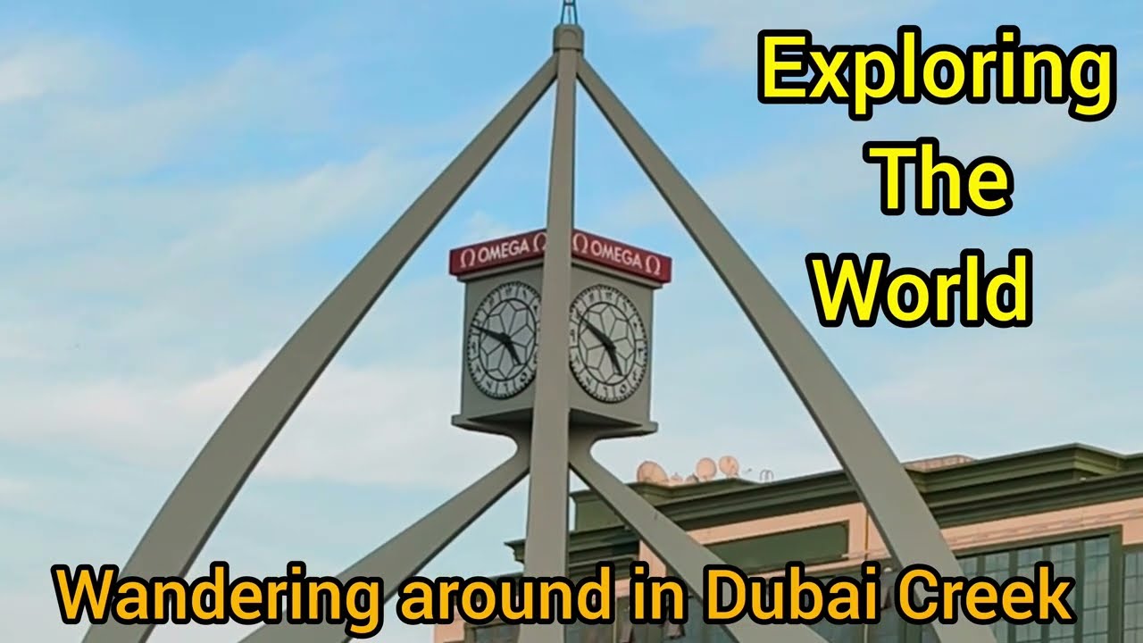 Wandering around in Dubai Creek